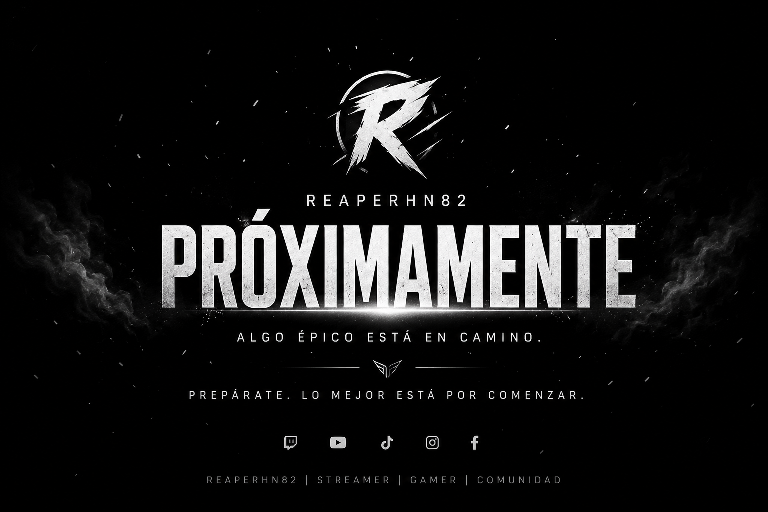 ReaperHN82 — Próximamente
